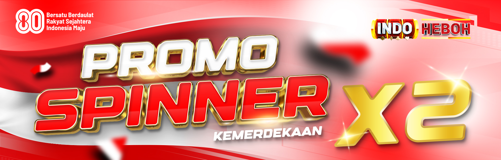BONUS SPINNER MERDEKA