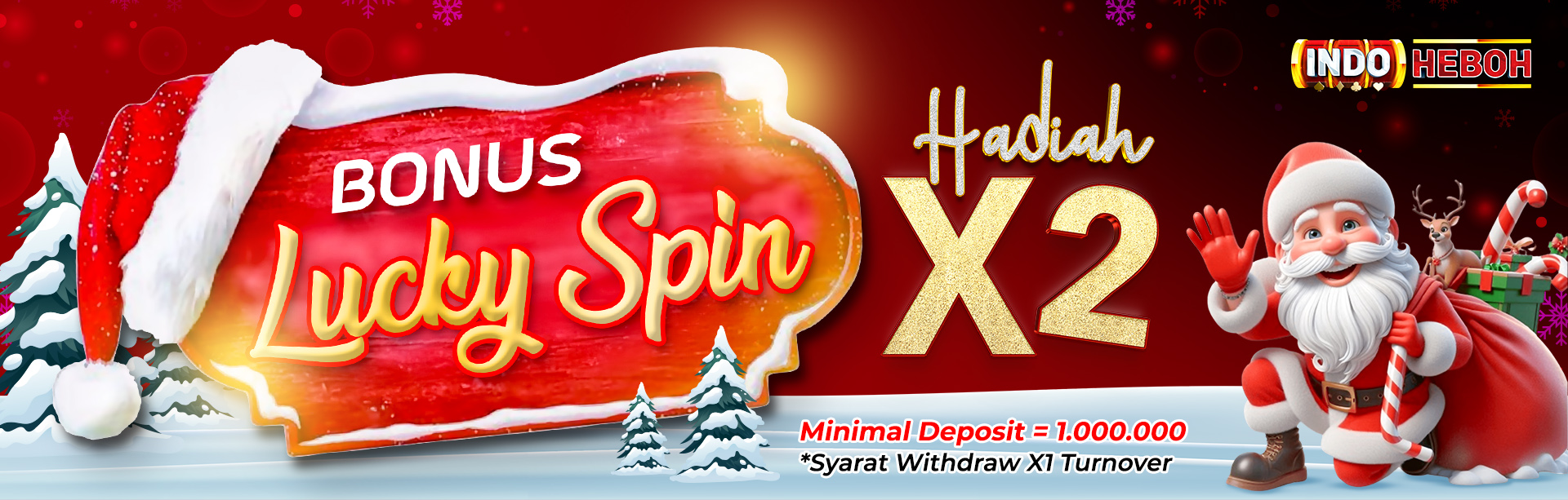 BONUS LUCKY SPIN NATAL 2025